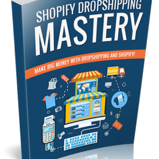 Shopify Dropshipping Mastery