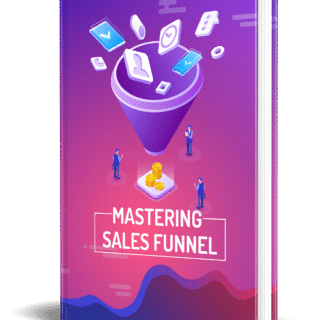 Mastering Sales Funnel