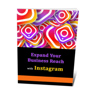 Expand Your Business Reach With Instagram