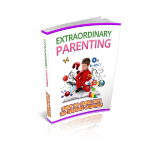 Extraordinary Parenting