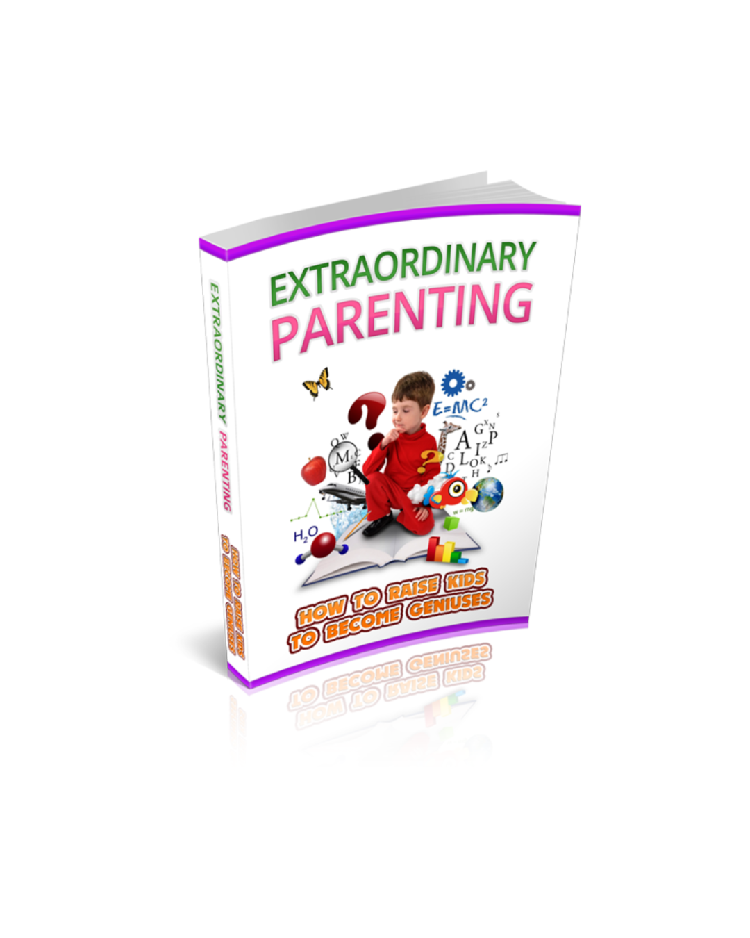 Extraordinary Parenting