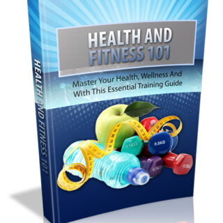 Health and Fitness 101