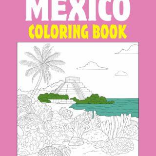 Mexico Coloring Book