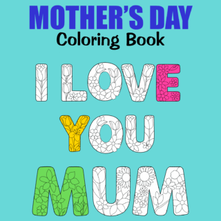 Mothers Day Coloring Book