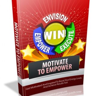 Motivate to Empower