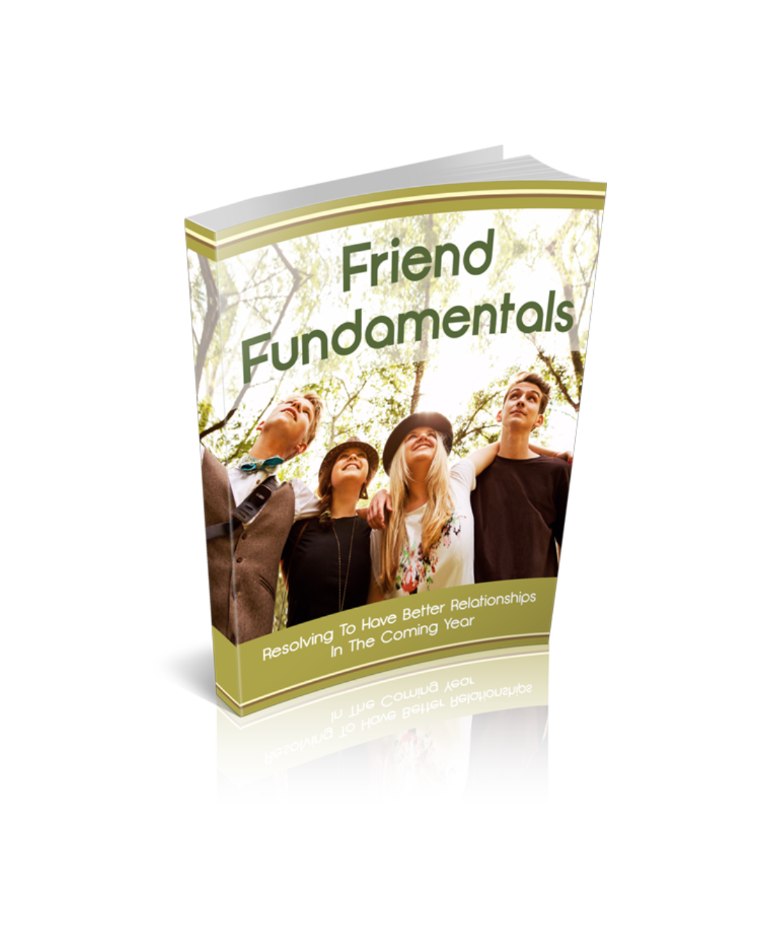 Friend Fundamentals